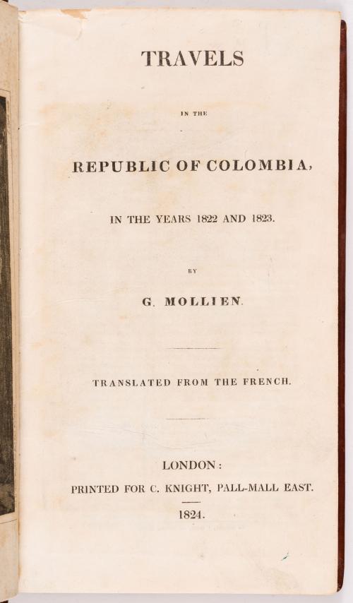 Mollien, Gaspard Théodore : Travels in the Republic of Colombia in the years 1822 and 1823