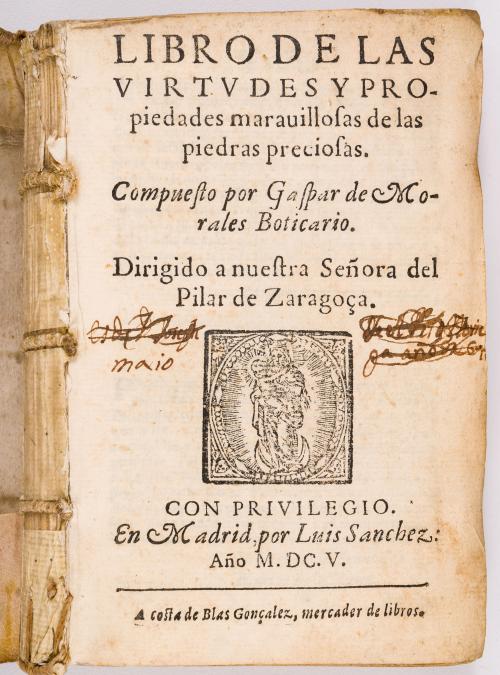 Gaspar deMoralesBoticario : Libro de las virtudes y propiedades maravillosas de las piedras preciosas
