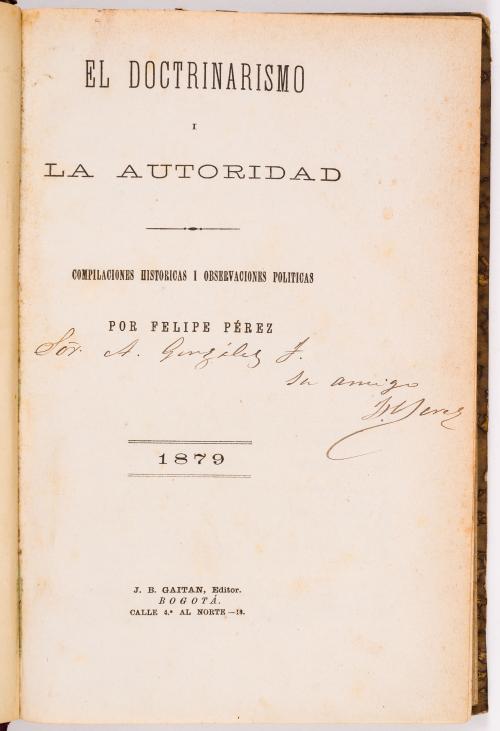 Colección de documentos oficiales de la política en Colombia durante el siglo XIX