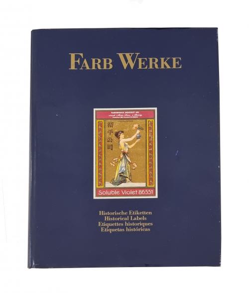 Hoechst Aktiengesellschaft : Farb Werke: etiquetas históric