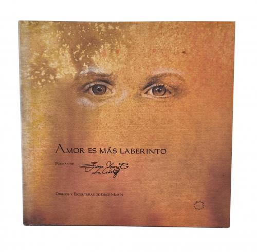la Cruz, Juan Inés de  : Amor es más laberinto (Poemas de J