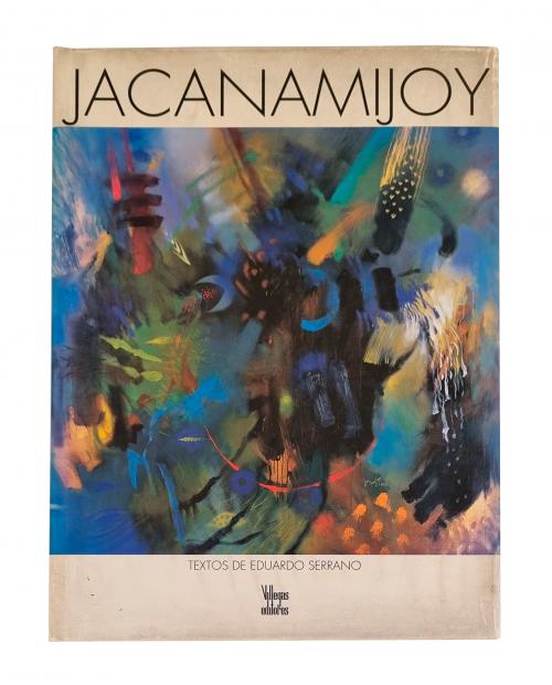 Serrano, Eduardo  : Jacanamijoy