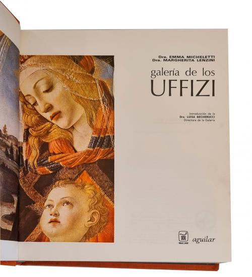 Micheletti, Emma; Lenzini, Margherita : Galería de los Uffi