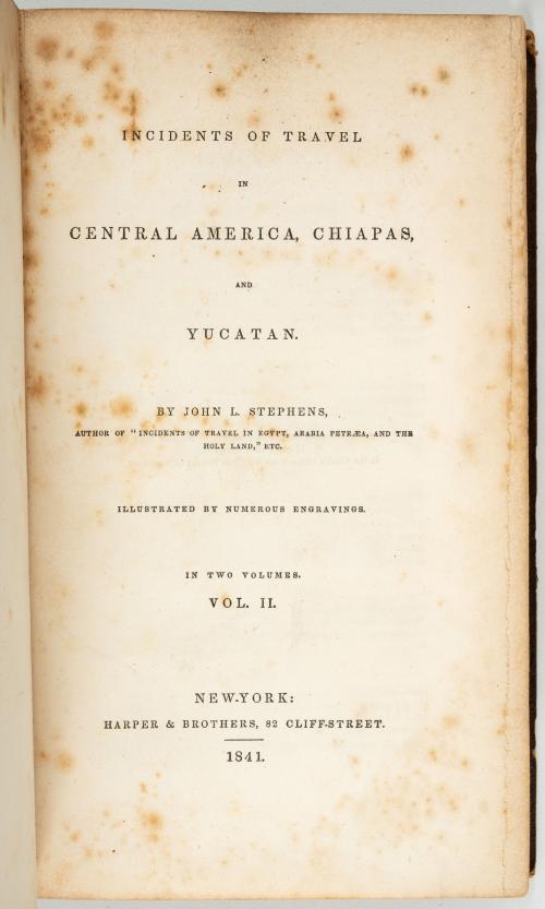 Stephens, John : [México] Incidents of travel in Yucatan