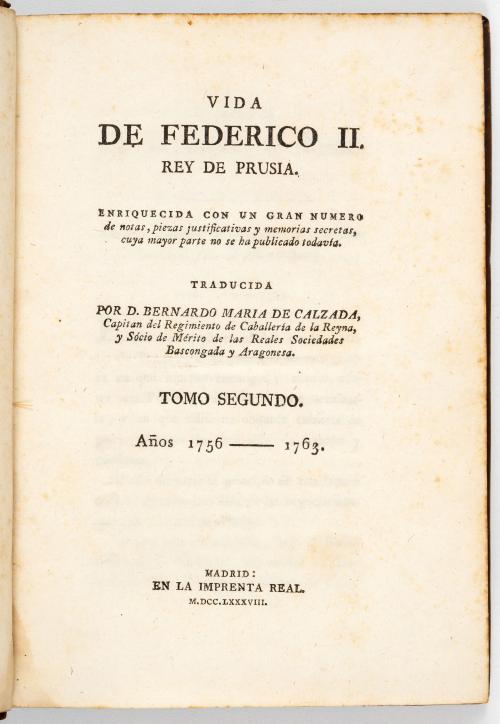 Calzada, Bernardo María de : Vida de Federico II. Rey de P