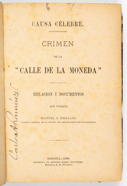 Escallo, Manuel A. : Importante miscelánea literaria bogota