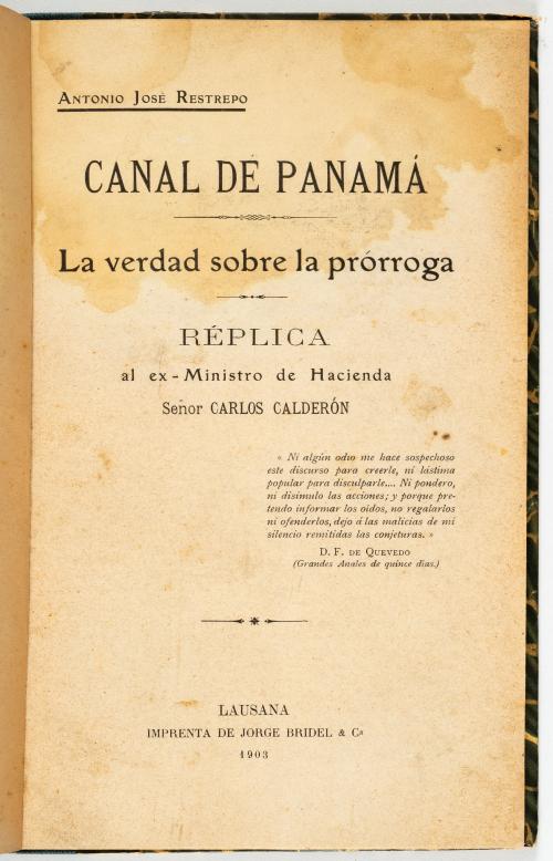 Restrepo, Antonio José : [Panamá] Canal de Panamá. La verda