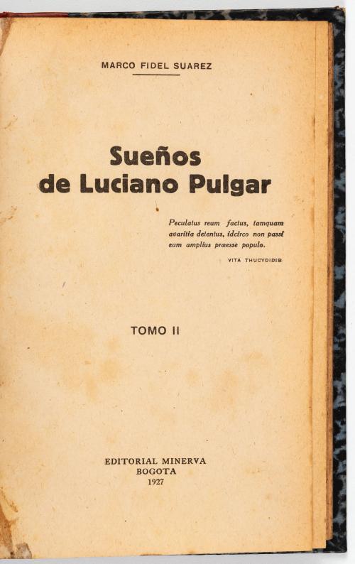Fidel Suárez, Marco : Sueños de Luciano Pulgarín