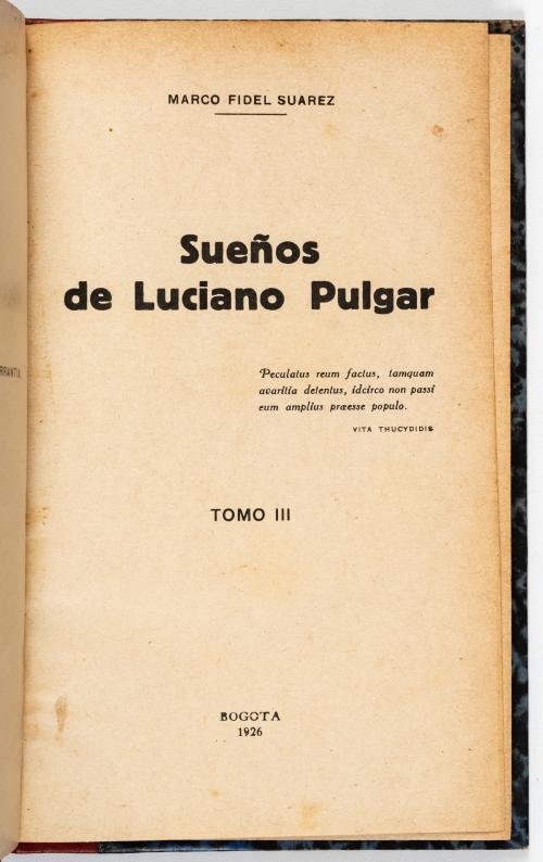 Fidel Suárez, Marco : Sueños de Luciano Pulgarín