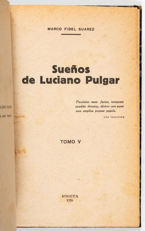Fidel Suárez, Marco : Sueños de Luciano Pulgarín