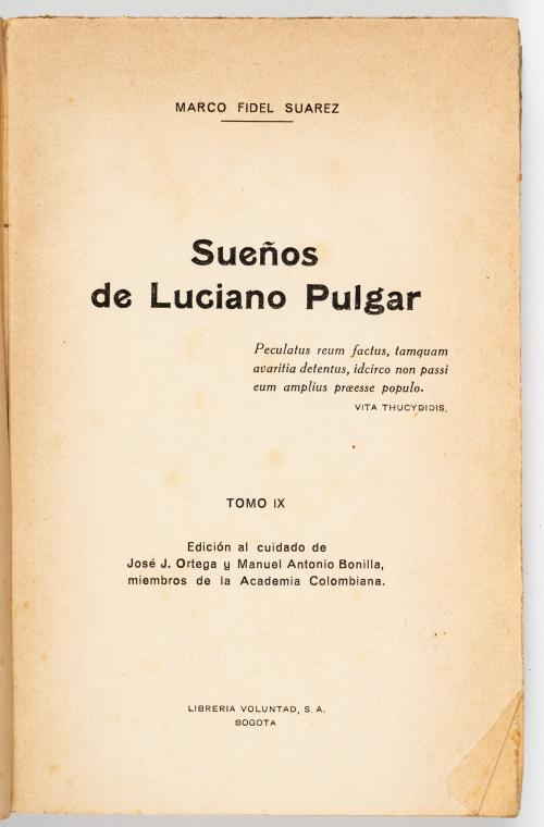 Fidel Suárez, Marco : Sueños de Luciano Pulgarín