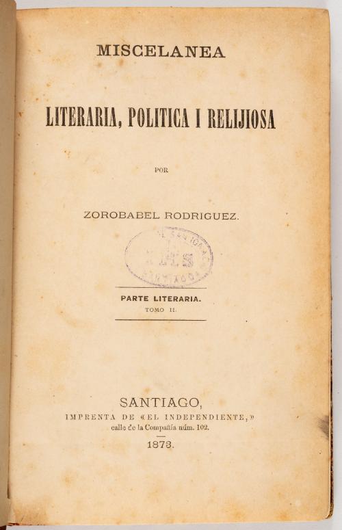 Literaria, Politica I Relijiosa.Tomo I y II