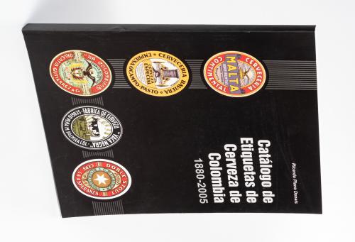 Catálogo de etiquetas de Cerveza de Colombia 1880/2005