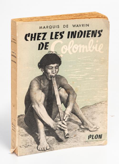 Wavrin, Marquis de : Chez les indes de Colombie