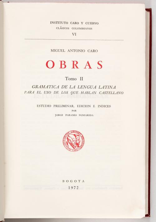 Colección de Obras. Clásicos colombianos I, II, IV, VI, VII