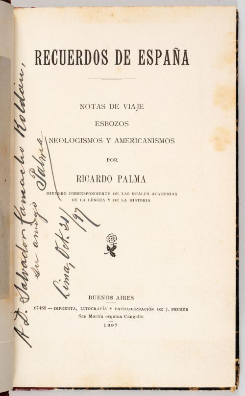 Palma, Ricardo : Recuerdos de España. Notas de viaje esbozo