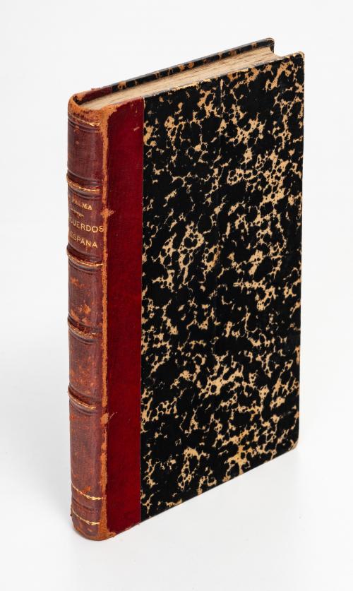 Palma, Ricardo : Recuerdos de España. Notas de viaje esbozo