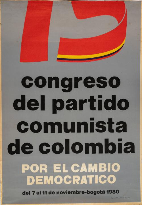 Partido Comunista Colombiano : Cartel de Galán y Bolívar al