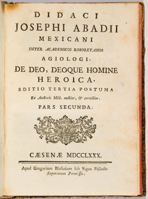Abad, Diego José : [México] Didaci Josephi Abadii Mexicani 
