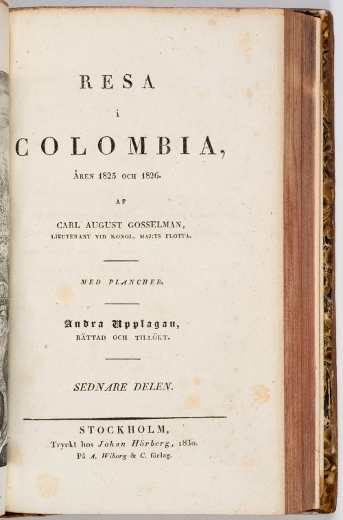 Gosselman, Carl August : Viajes por Colombia, años 1825 y 1