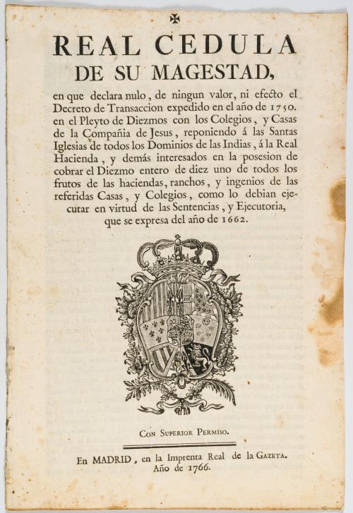 Real cédula de su magestad, en que declara nulo, de ningún 