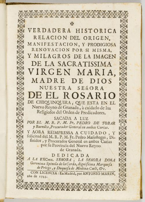 Tobar, Pedro de : Verdadera histórica relación del origen, 