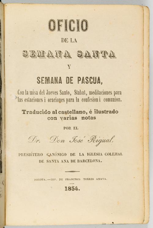Iglesia Católica; Rigual, José : Oficio de la Semana Santa 