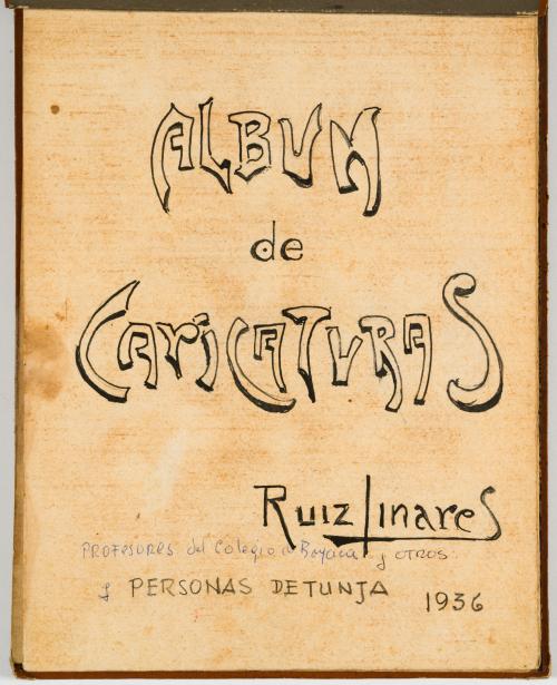 Ruiz Linares, Jorge : Álbum de caricaturas de profesores de