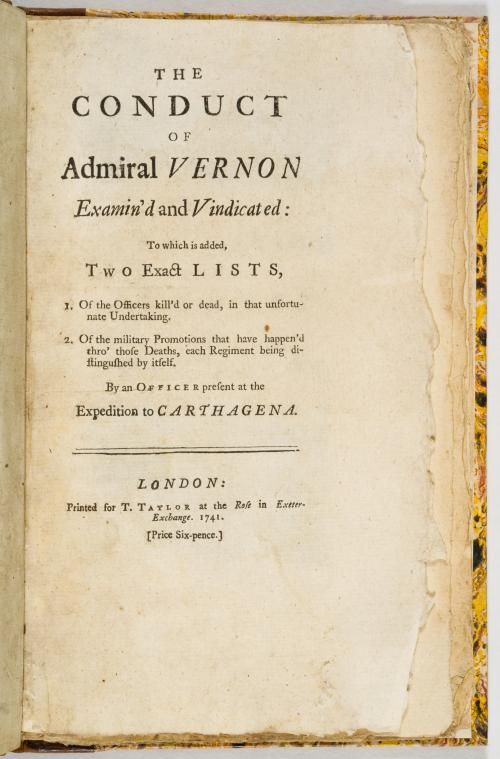 The Conduct of Admiral Vernon Examin'd and Vindicated to Wh