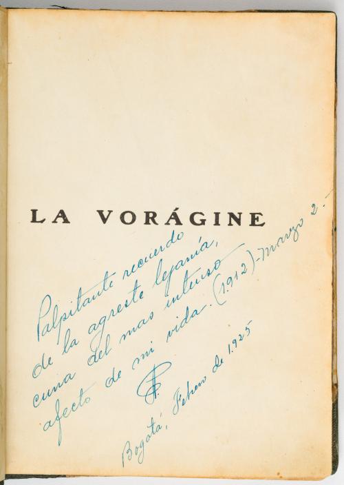 Rivera, José Eustasio : La vorágine 1era ed.
