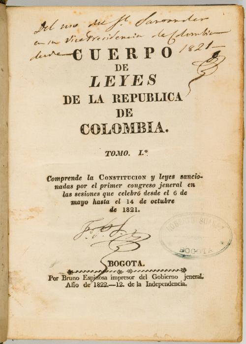 Cuerpo de leyes de la república de Colombia. Tomo I. Compre