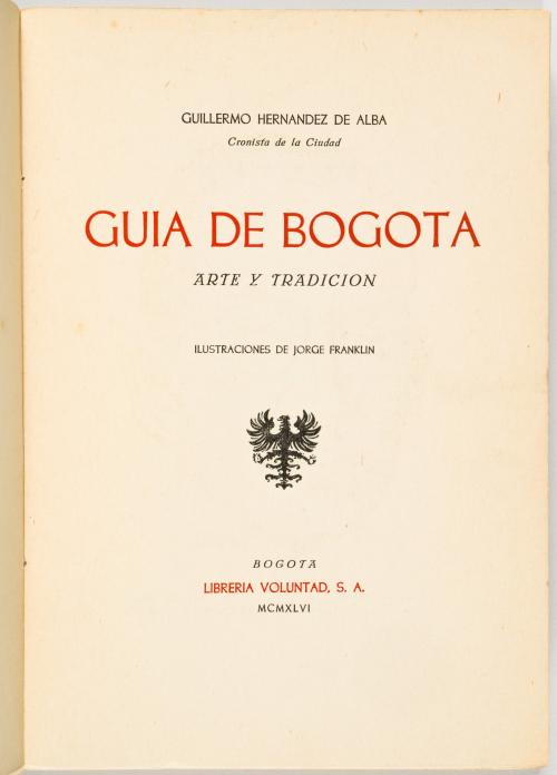 Hernández de Alba, Guillermo; Franklin, Jorge : Guía de Bog