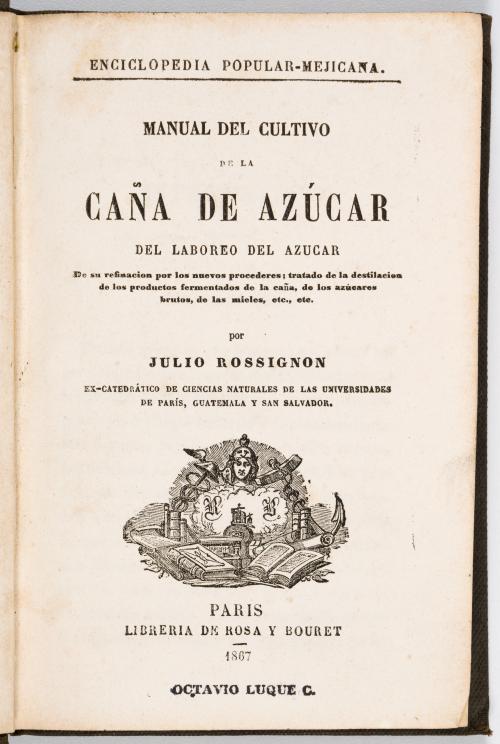 Rossignon, Jules : Manual del cultivo de la caña de azúcar 