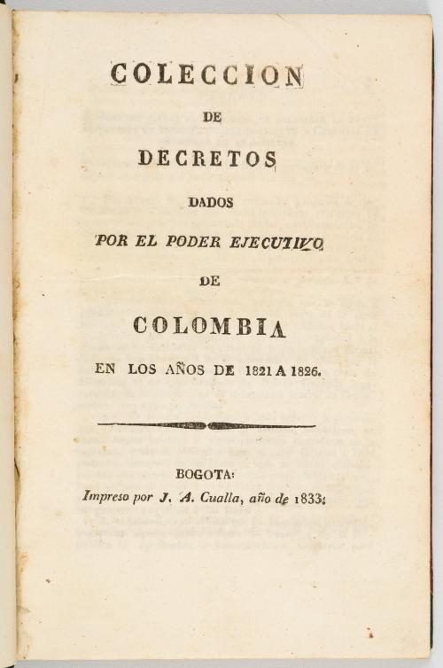 Colección de decretos dados por el poder ejecutivo de Colom