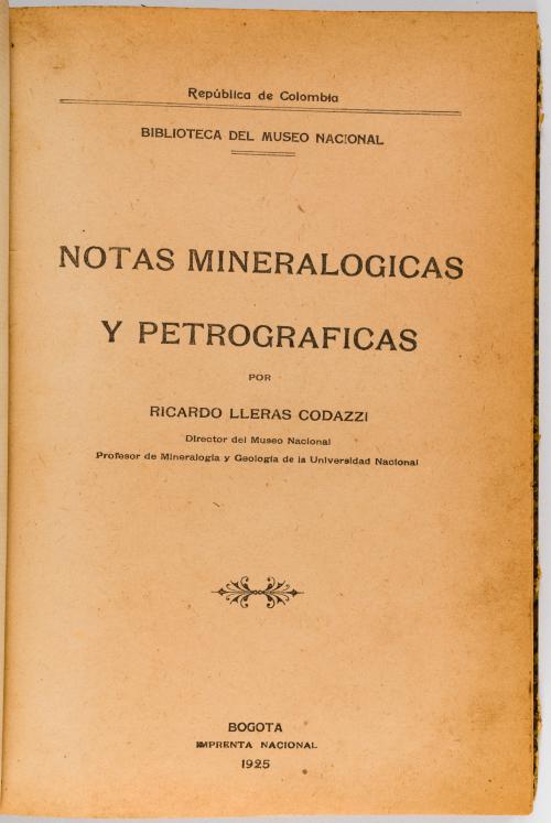 Lleras Codazzi, Ricardo : Notas mineralógicas y petrográfic