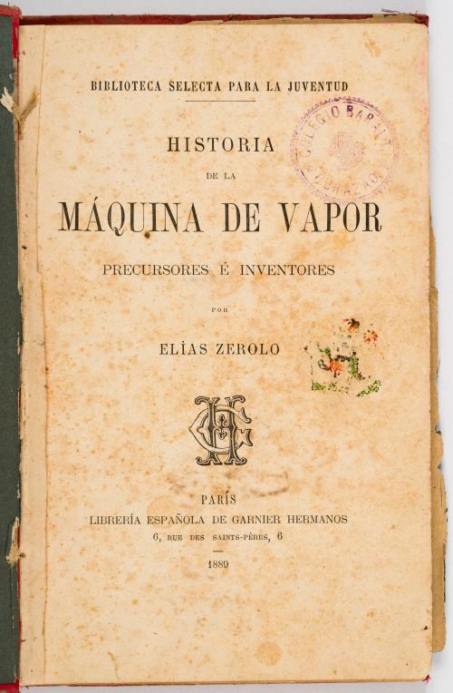 Zerolo, Elías : Historia de la máquina de vapor, precursore