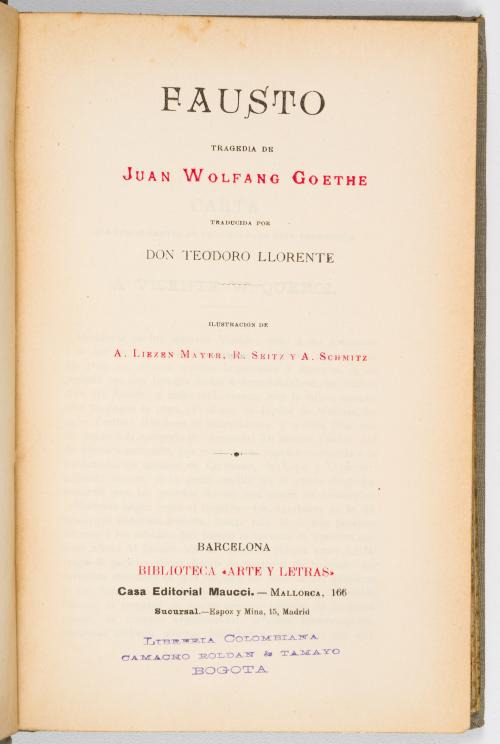 Wolfgang Goethe, Juan; Llorente Teodoro : Fausto Ilustrado