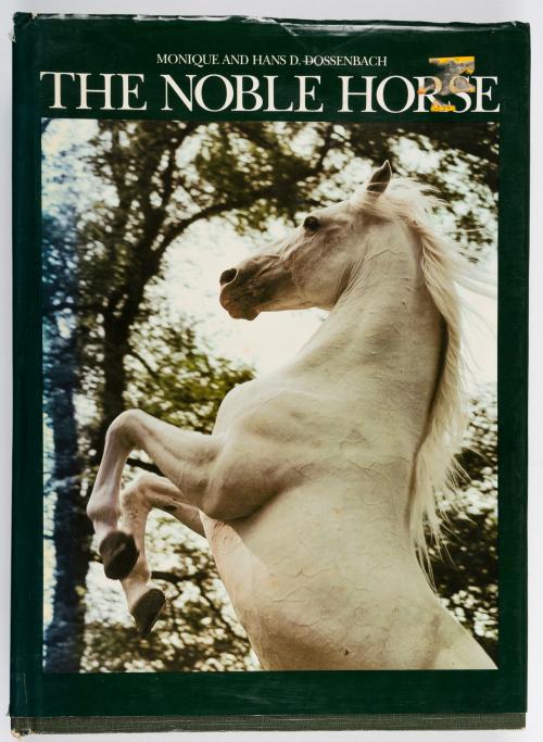  Dossenbach, Monique ; Dossenbach, Hans D. : The noble horse