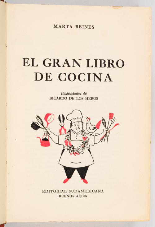 Beines, Marta; Heros, Ricardo de los : El gran libro de coc