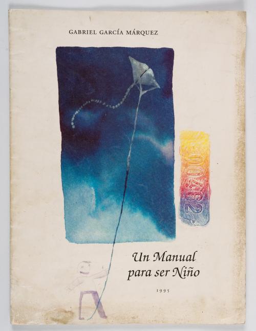 García Márquez, Gabriel : Un manual para ser niño