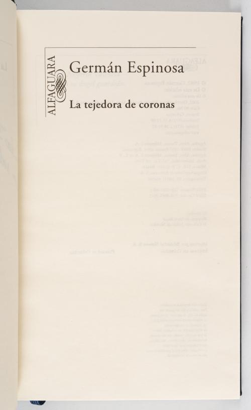 Espinosa, Germán : La tejedora de coronas. Firmado
