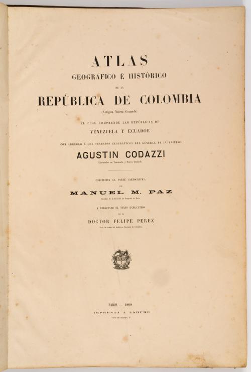 Paz, Manuel María; Codazzi, Agustín : Atlas de la República