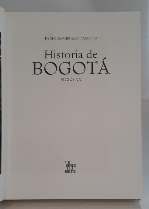Historia de Bogotá [3 libros]
