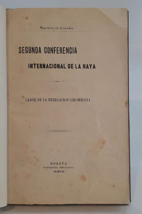 Conferencia Internacional de la Paz (1907: La Haya) : Infor