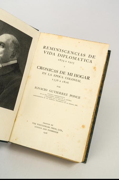 Gutiérrez Ponce, Ignacio : Reminiscencias de vida diplomát