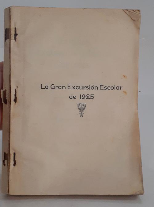 Barbosa, Francisco J.  : La gran excursión escolar de 1925