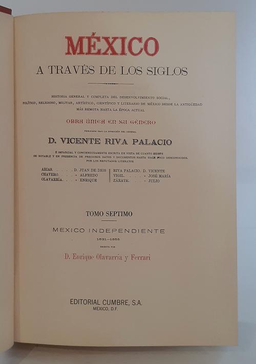 Riva Palacio, Vicente; Arias, Juan de Dios; Carles Gispert