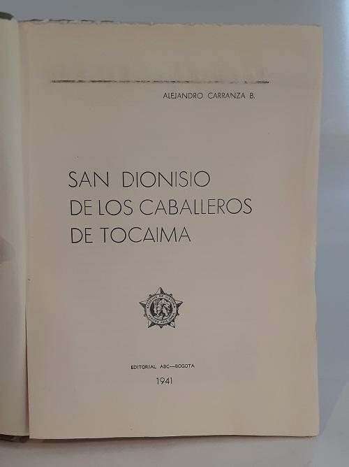 Carranza B., Alejandro : San Dionisio de los Caballeros de