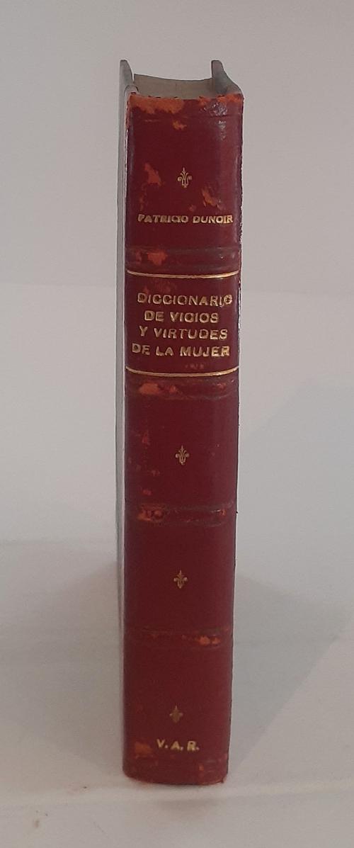 Dunoir, Patricio : Diccionario de vicios y virtudes de la