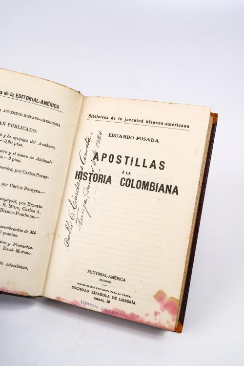 Posada, Eduardo  : Apostillas á la Historia Colombiana